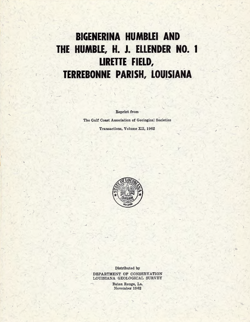 Bigenerina humblei and the Humble, H. J. Ellender No. 1, Lirette Field, Terrebonne Parish, Louisiana.