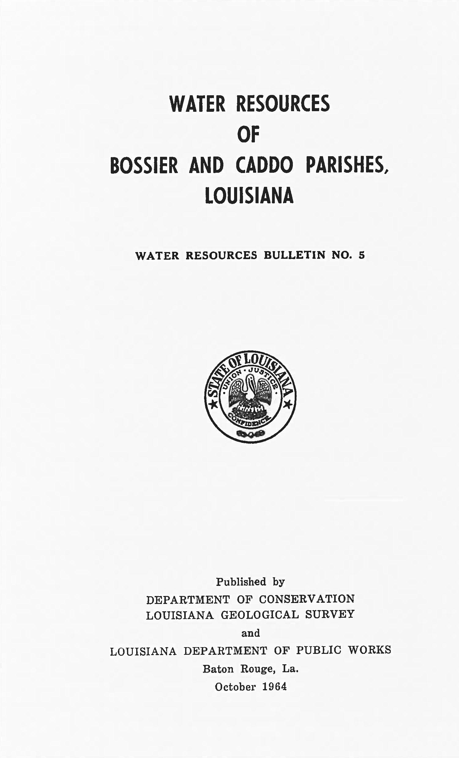 Water Resources of Bossier and Caddo Parishes, Louisiana.